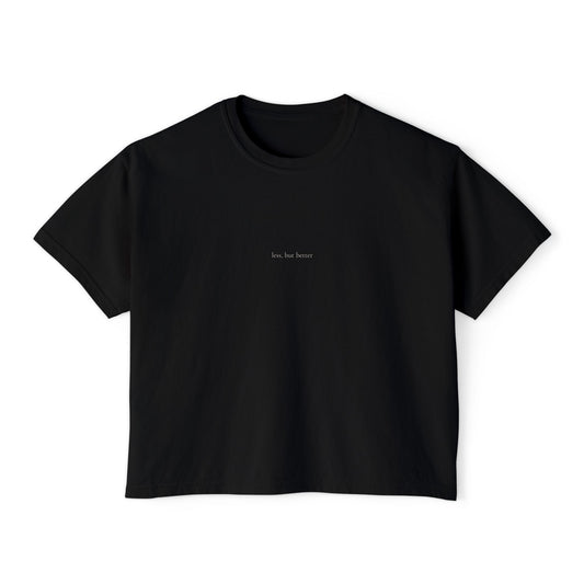 Less, But Better Boxy Tee